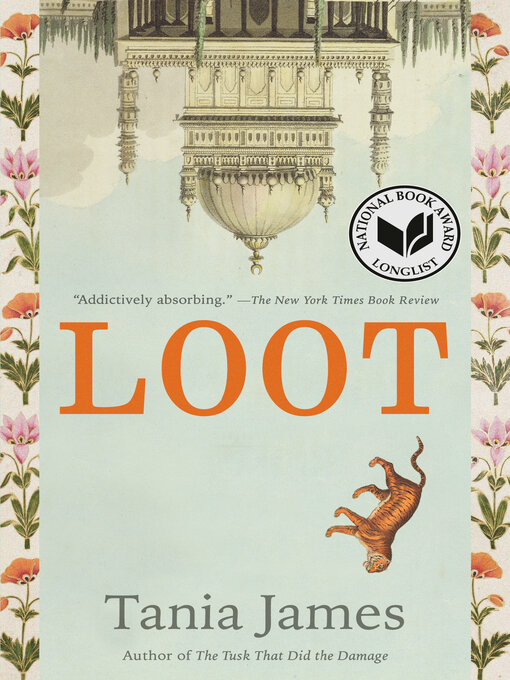 Title details for Loot by Tania James - Wait list